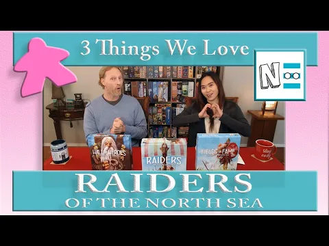 RAIDERS OF THE NORTH SEA: 3 Things We Love - Board Game Review Video