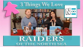 RAIDERS OF THE NORTH SEA: 3 Things We Love - Board Game Review Video