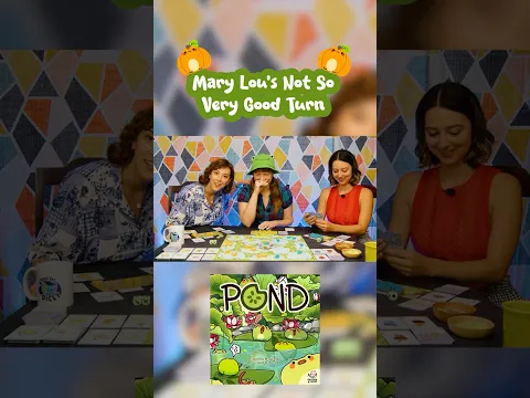 Mary Lou's Not So Very Good Turn of POND #boardgames