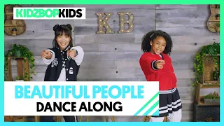 KIDZ BOP Kids - Beautiful People (Dance Along) [KIDZ BOP 40]