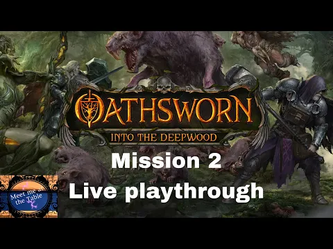 Oathsworn Mission 2 Live with Colin from the One Stop Coop Shop