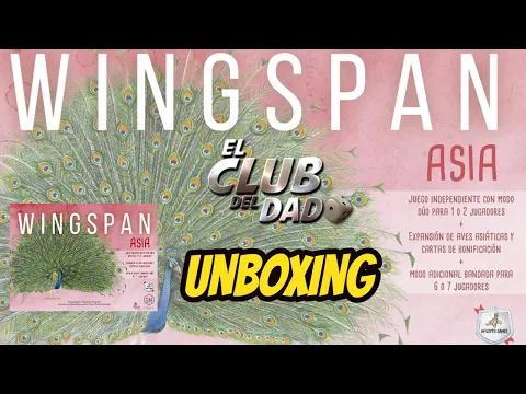 Wingspan Asia - Unboxing - El club del dado