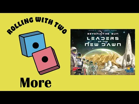 Rolling With More: Beyond the Sun: Leaders of the New Dawn