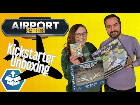 Airport Empire Unboxing the Kickstarter Edition and Golden Age Expansion