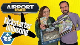 Airport Empire Unboxing the Kickstarter Edition and Golden Age Expansion