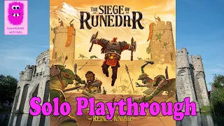 Solo Playthrough The Siege of Runedar