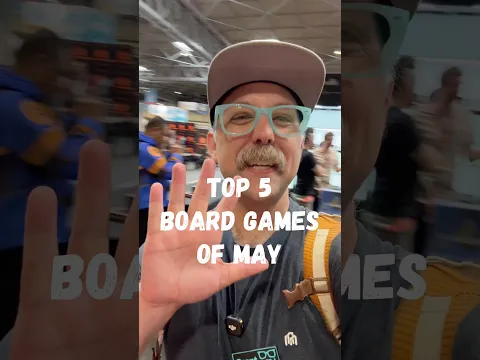 Top 5 Board Games of May! #boardgames #tabletopgames #gamenight #boardgamegeek