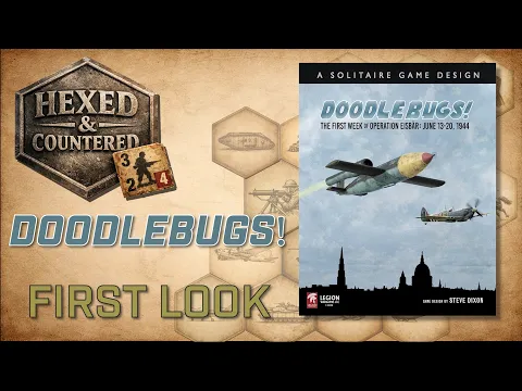 Doodlebugs!: The First Week of Operation Eisbär, 1944 (Legion) | First Look