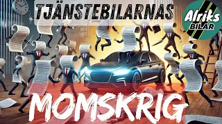 "Momskriget" på tjänstebilar.