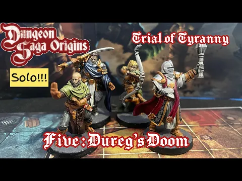 Dungeon Saga Solo Trial of Tyranny 5