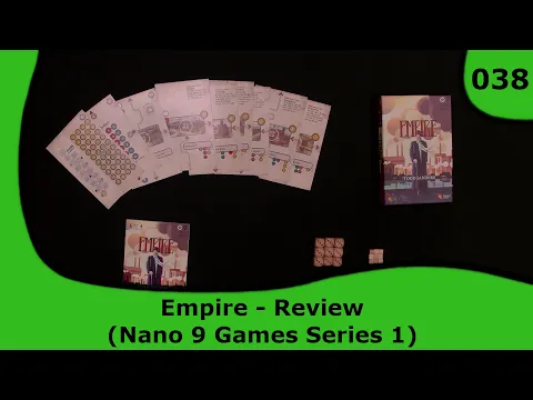Empire - Review (Nano 9 Series 1) | 38 | Small Box, Big Game