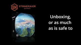 Vantage - the great unboxening