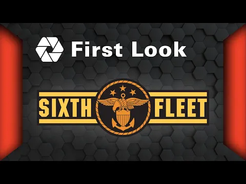 Pledge! First Look - Sixth Fleet Deluxe Edition