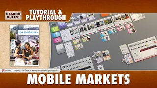 Mobile Markets - Tutorial & Playthrough