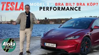Tesla Model 3 Performance – Bra bil? Bra köp?