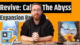 Revive: Call of the Abyss Review - A Not Overly Complicated But Satisfying Expansion