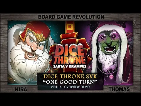Dice throne "One Good Turn" Virtual Overview with Kira (on behalf of Roxley Games)