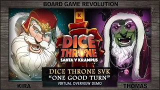 Dice throne "One Good Turn" Virtual Overview with Kira (on behalf of Roxley Games)