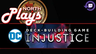 DC Deck Building Game - Injustice Gods Among Us Gameplay - Twitch Live Stream Replay