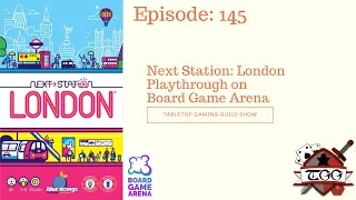 Next Station: London Playthrough on Board Game Arena