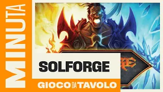 Solforge Fusion - Recensioni Minute [518]