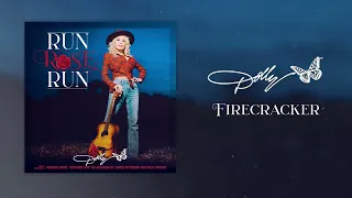 Dolly Parton - Firecracker (Official Audio)