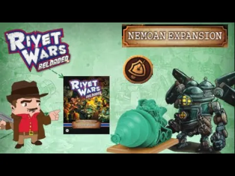 The Nemoans Are Coming From Below (Reviewing Rivet Wars: Reloaded PDFs) Update 36