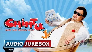 Chintu Ji - Jukebox (Full Songs)