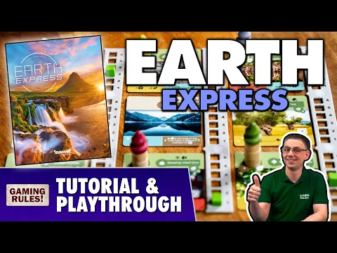 Earth Express - Tutorial & Playthrough