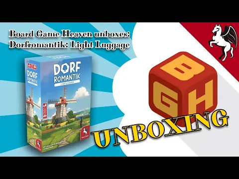 Board Game Heaven Unboxing 261: Dorfromantik: Light Luggage (Pegasus)