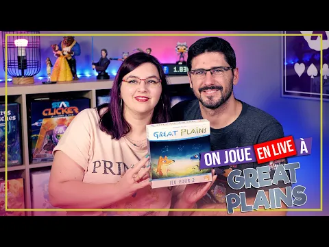 [La Partie] GREAT PLAINS | 2 joueurs | Funforge | VOD Live