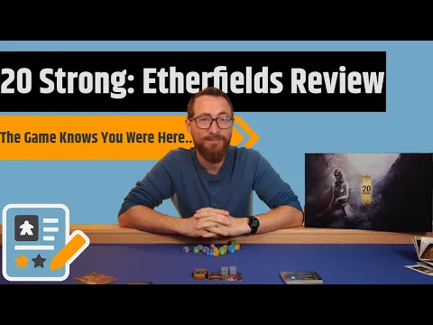 20 Strong: Etherfields Review - The Game Remembers You Were Here....