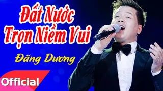 ĐẤT NƯỚC TRỌN NIỀM VUI