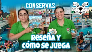 Reseña y cómo se juega a Conservas