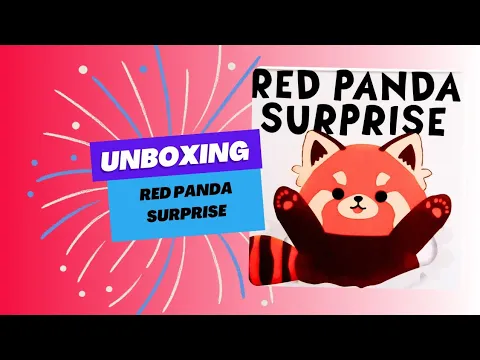 Unboxing Red Panda Surprise - Charming Games