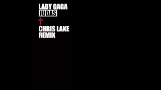 Lady Gaga - Judas (Chris Lake Remix)