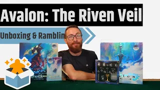 Avalon: The Riven Veil Unboxing & Rambling