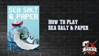 How to Play Sea Salt & Paper
