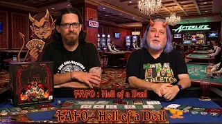 We Played Hell of a Deal and Things Got Out of Hand.