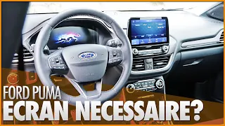 QUE VALENT LES ECRANS DE LA FORD PUMA ?
