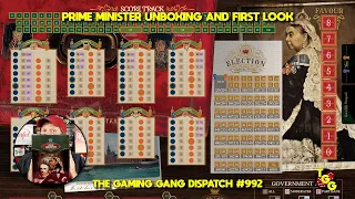 Prime Minister from GMT Games Unboxing and First Look on The Gaming Gang Dispatch EP 992