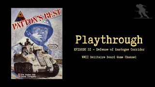 Patton's Best [Episode 31] - Playthrough