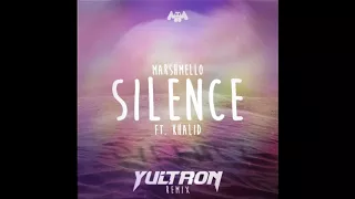 Marshmello - Silence featuring Khalid (YULTRON Remix)
