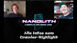 NANOLITH: Cyberpunk RPG Brettspiel - Alle Infos zum Crawler Kracher [deutsch]