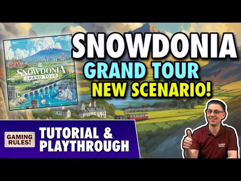 Snowdonia: Grand Tour - Playthrough with the designers!