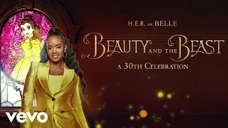 Belle (From &quot;Beauty and the Beast: A 30th Celebration&quot;/Official Audio)