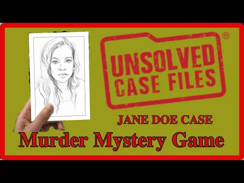 Unsolved Case Files: The Jane Doe Case Review