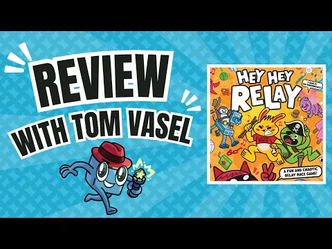 Hey Hey Relay Review: Quick Take with Tom Vasel