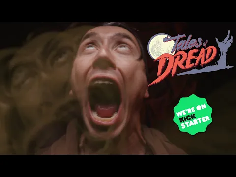Tales of Dread: The Cave (Sizzle Reel) - ON KICKSTARTER OCT 2025!!!!