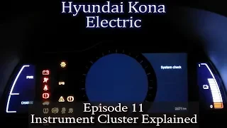 Hyundai Kona Electric - Ep 11 - Instrument Cluster Explained